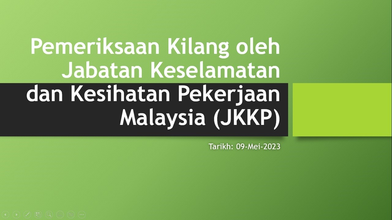 PEMERIKSAAN KILANG OLEH JKKP - 9hb Mei 2023 - Highly Marelli (Malaysia ...